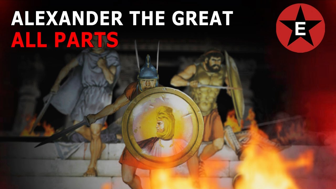 Alexander the Great (All Parts)