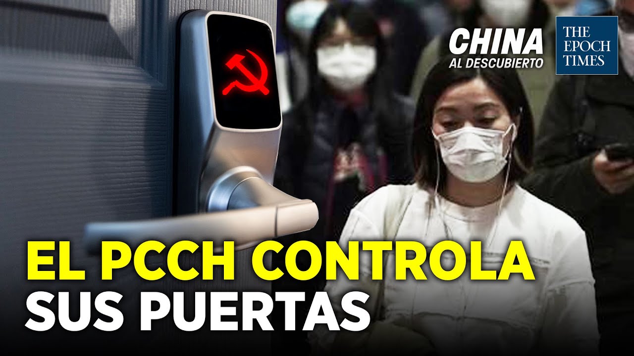 El PCCh controla la población con herramientas inteligentes | China al Descubierto