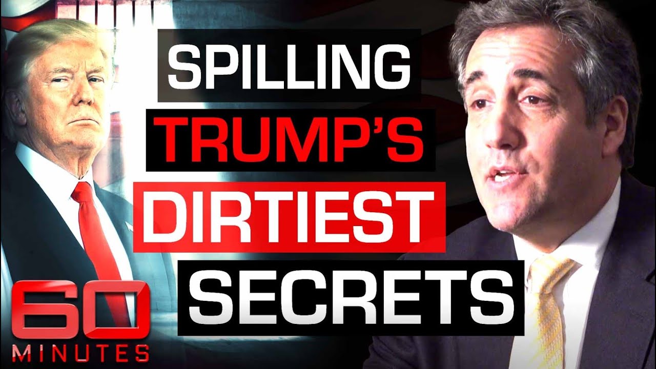 Michael Cohen: Does Donald Trump have a ‘secret’ pardon? | 60 Minutes Australia