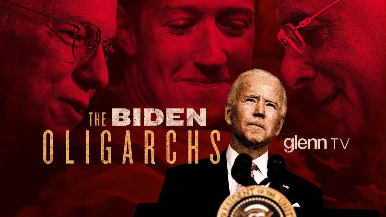 The Biden Oligarchs Secretly Running America | Glenn TV