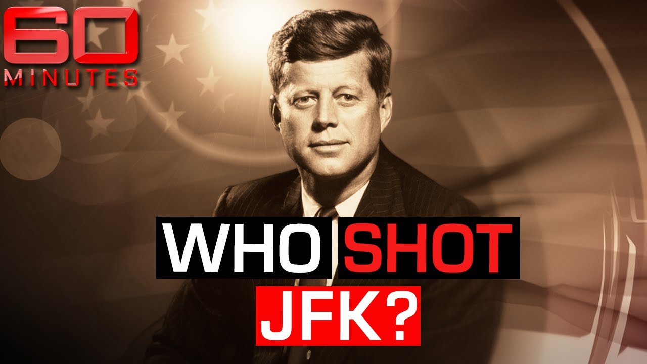 Who shot American President John F Kennedy? | 60 Minutes Australia