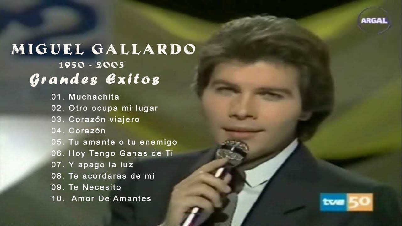 MIGUEL GALLARDO – Miguel Gallardo grandes exitos || Miguel Gallardo sus 10 mejores canciones