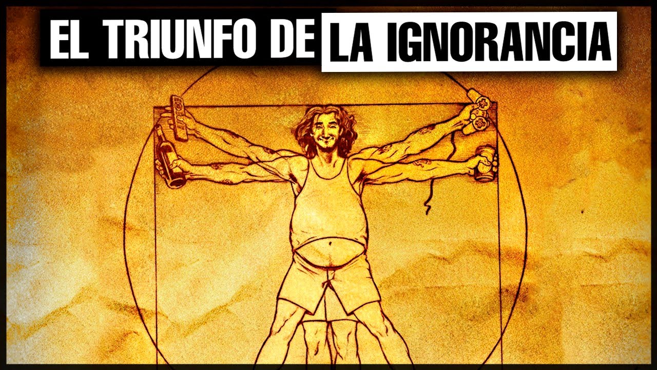 El Triunfo de la IGNORANCIA