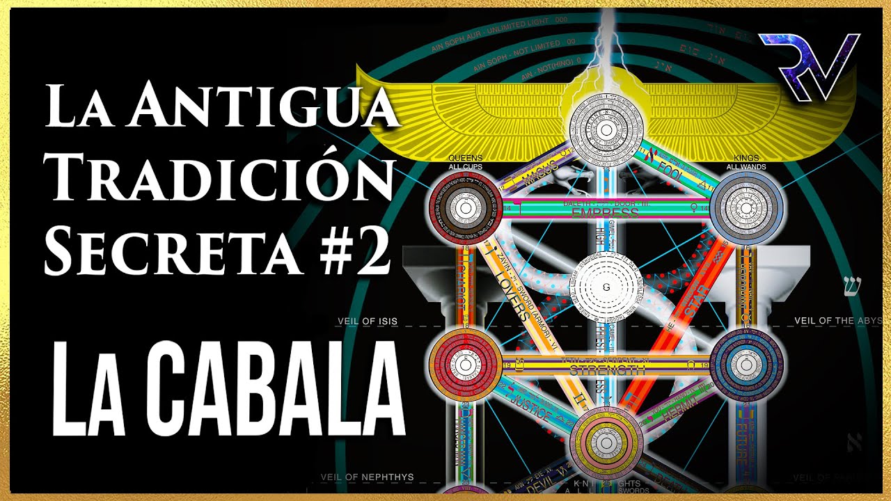 La Antigua Tradición Secreta #2: Cábala