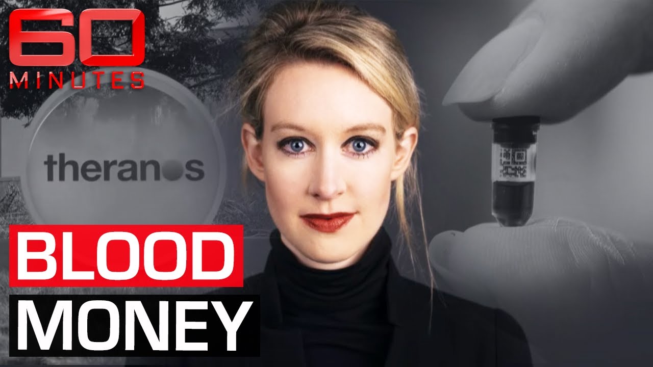 Elizabeth Holmes exposed: the $9 billion medical ‘miracle’ that never existed | 60 Minutes Australia