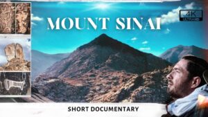 The Real Mount Sinai – Shocking Exodus Evidence in Saudi Arabia I 4K Short Documentary 2022….