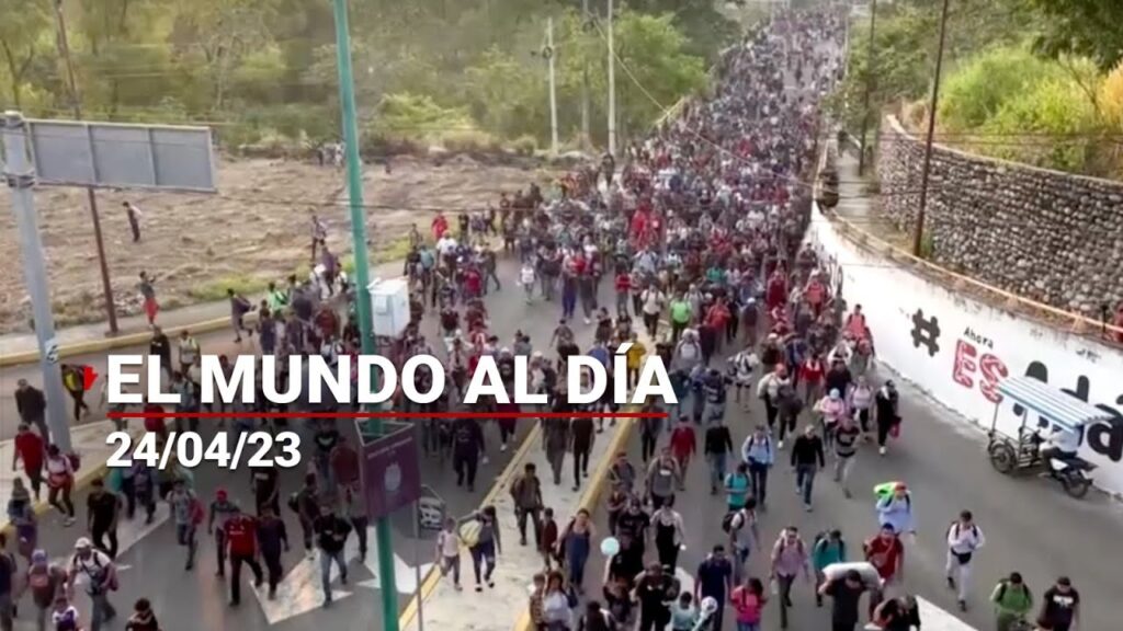 ElMundoAlDía | Nueva MegaCaravana migrante se desplaza de Chiapas hacia CDMX…. 04-24-2023