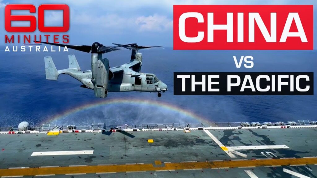 US military build up as China targets territories in the Pacific | 60 Minutes Australia…. 05-21-2023