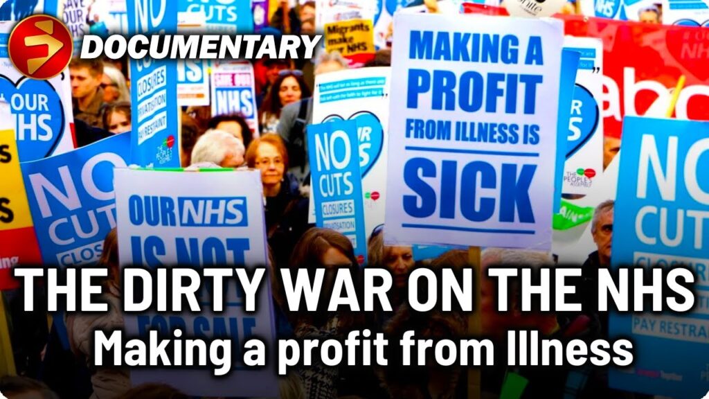 Making a profit from Illness | THE DIRTY WAR ON THE NHS | John Pilger Health System Documentary…. 07-09-2023