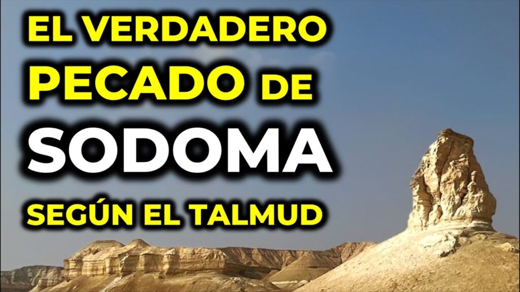 El verdadero motivo de la caída de Sodoma según el judaísmo 📜…. 08-13-2023