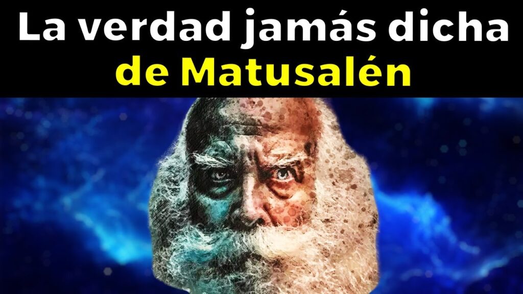 Verdad jamás dicha de Matusalén en la Biblia, el hijo de Enoc…. 02-10-2024