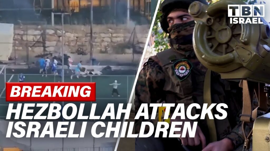 BREAKING: TRAGIC Hezbollah ATTACK Claims Lives of Israeli Children….07-28-2024