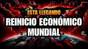 URGENTE: INMINENTE REINICIO ECONÓMICO MUNDIAL….08-05-2024