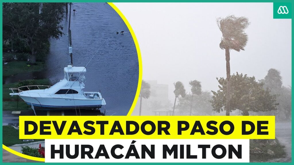 Devastador paso de Huracán Milton en Florida: Millones de personas afectadas…. 10-10-2024