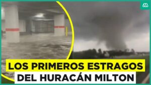 Huracán Milton: Los primeros registros del fenómeno en EE. UU…. 10-09-2024