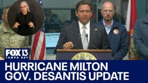 Hurricane Milton: Governor DeSantis update…. 10-07-2024