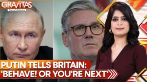 Putin Tells Britain: ‘Behave! Or You’re Next’ | GRAVITAS…. 11-25-2024