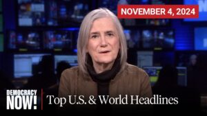 Top U.S. & World Headlines | November 4, 2024