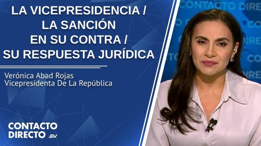 Entrevista con Verónica Abad Rojas – Vicepresidenta De La República | Contacto Directo | Ecuavisa…. 12-02-2024