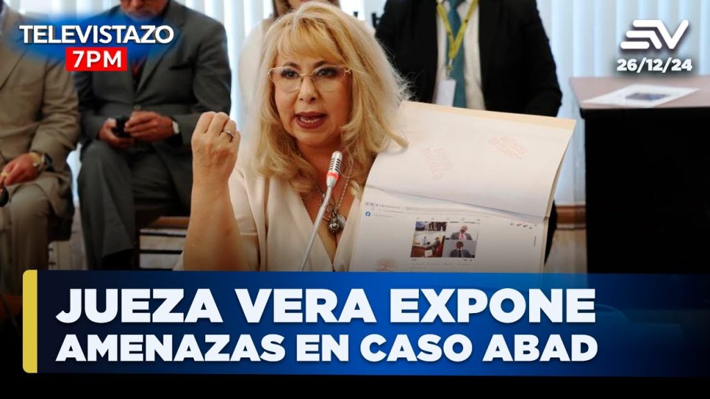 Nubia Vera expusó Amenazas para negar la Acción de Protección a Abad | Televistazo 7PM…. 12-26-2024