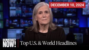 Top U.S. & World Headlines — December 10, 2024