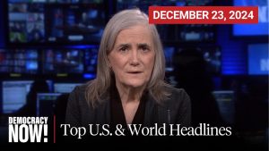 Top U.S. & World Headlines | December 23, 2024