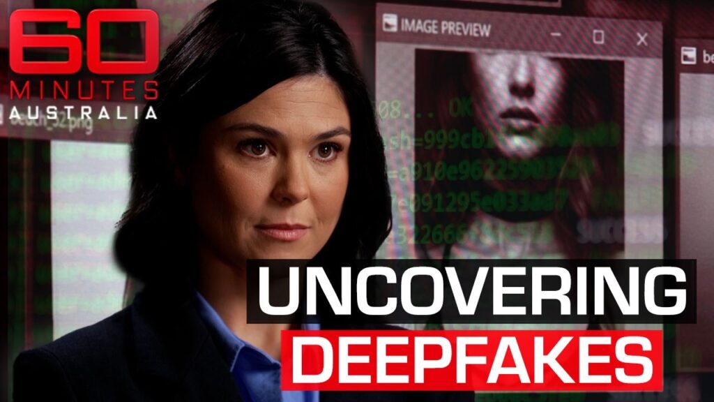 A.I Porn: Inside the Dark and Damaging World of DeepFakes | 60 Minutes Australia…. 05-17-2026