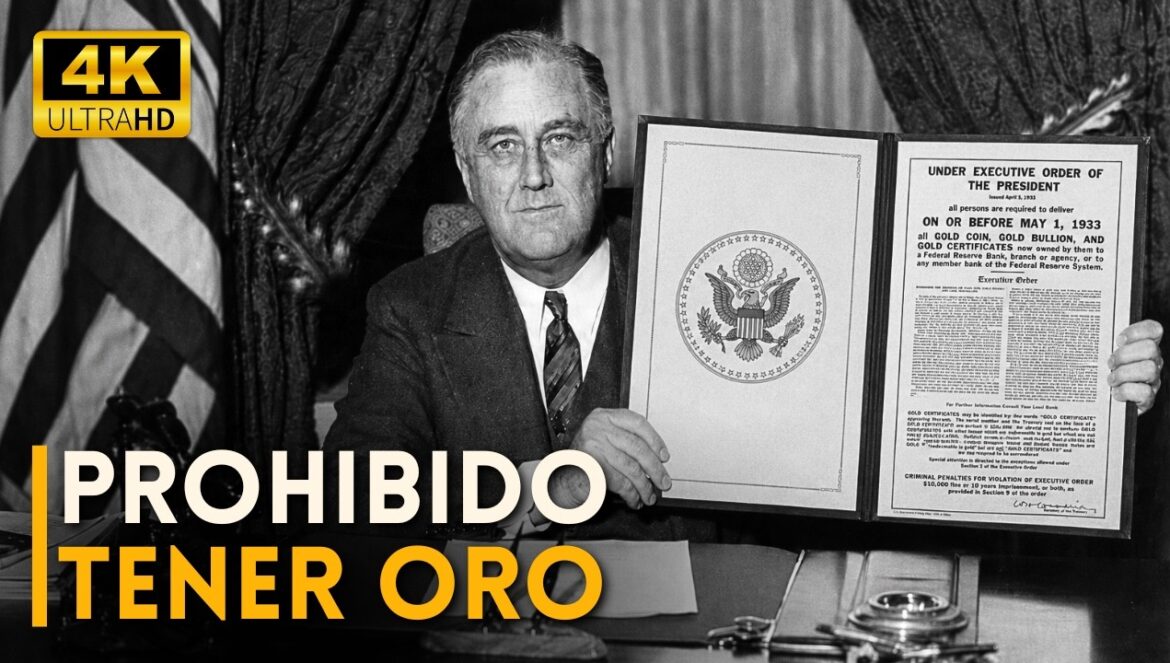 Así Confiscó EE.UU el ORO a sus Ciudadanos | Del ORO al PAPEL Falso…. 05-24-2026