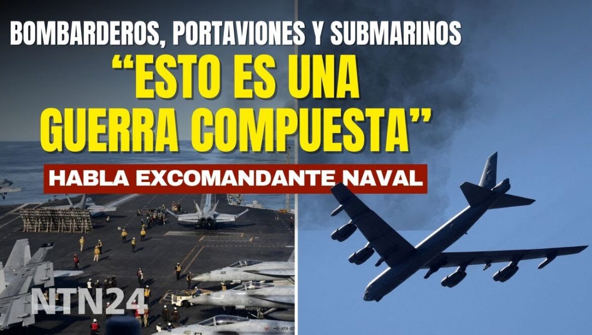 Bombarderos, Portaviones, Submarinos y Destructores: el despliegue de EE.UU es una Guerra Compuesta….