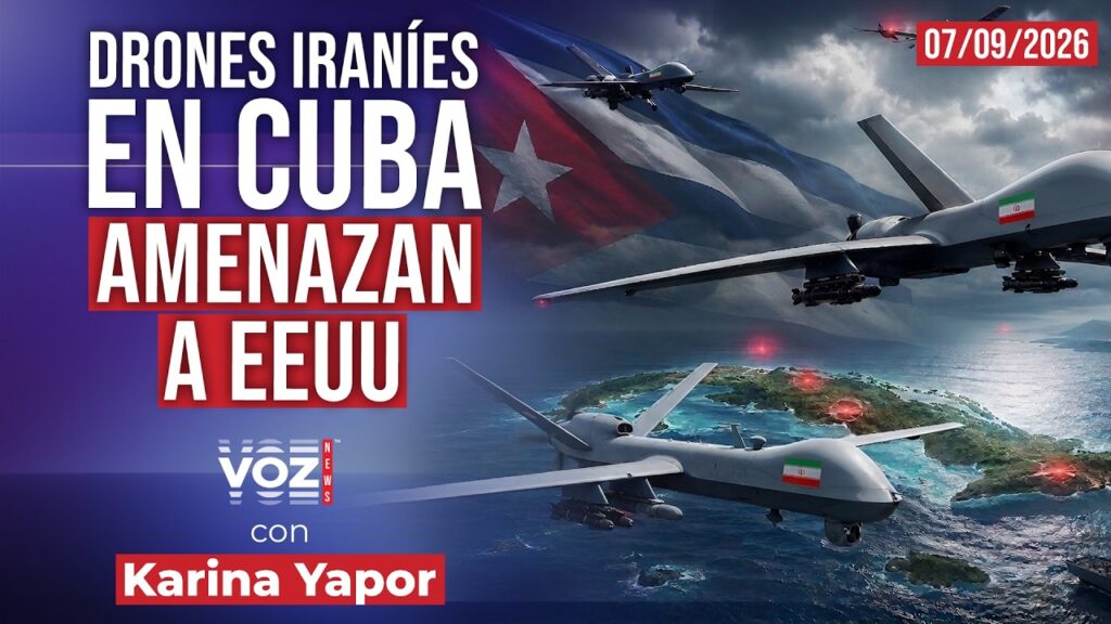 Cientos de Drones Iraníes en Cuba Amenazan a EEUU | VOZ News…. 07-09-2026