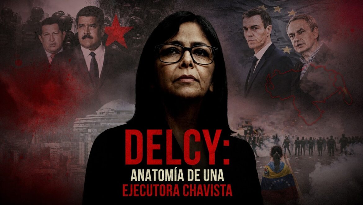 DELCY: Anatomía de una Ejecutora Chavista | Nuevo documental de la Fundación Disenso…. 09-23-2026