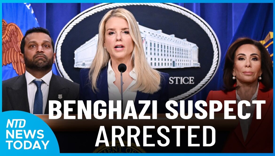 DOJ: Suspect in 2012 Benghazi Attack Arrested; China Secret Nuclear Testing | NTD News…. Today Feb. 6, 2026