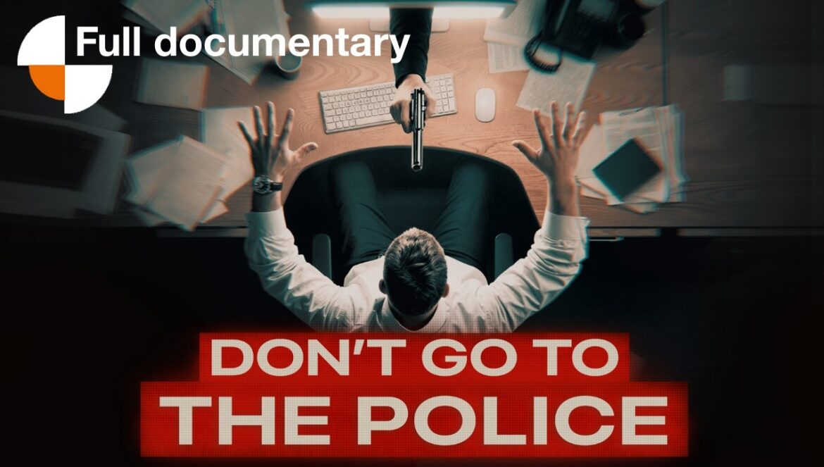 Don’t go to the Police | Full documentary…. 03-12-2026