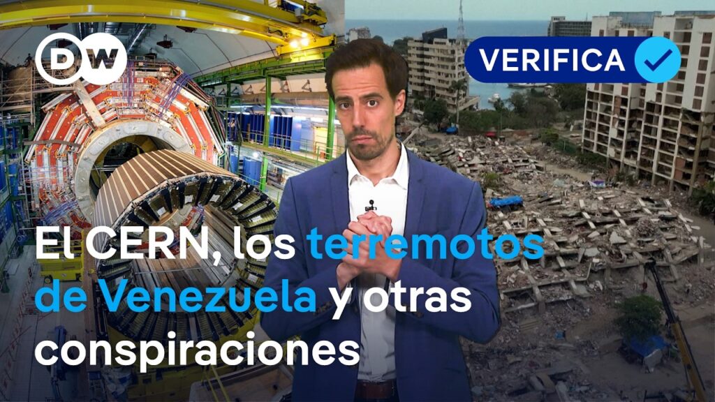 DW Fact Check: Did the shutdown of the world’s most Powerful Particle accelerator cause an Earthquake…?