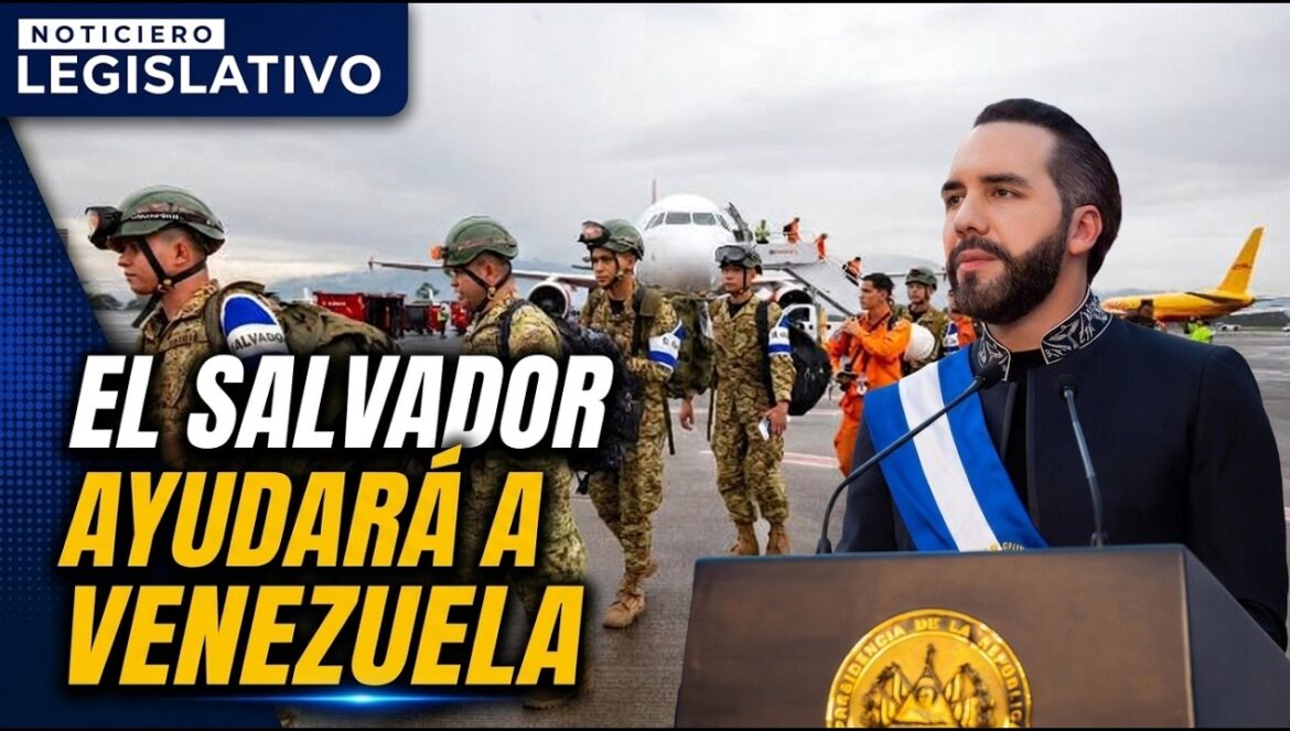 El Salvador ofrece Ayuda Humanitaria a Venezuela | Noticiero Legislativo…. 25 Junio, 2026