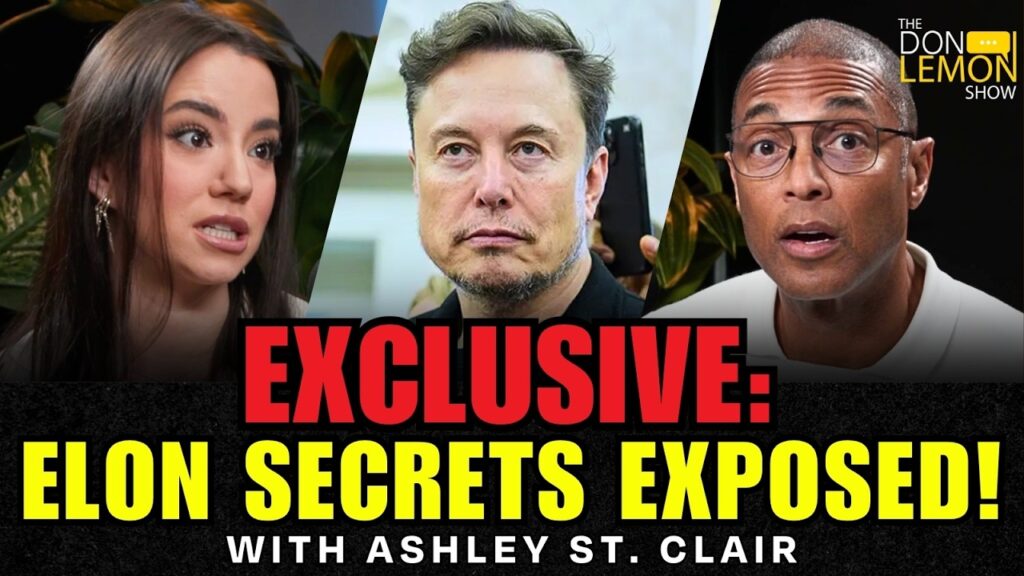 Elon Musk’s Ex Drops Bombshells About MAGA & Don Lemon’s Case | Part 1…. 06-16-2026