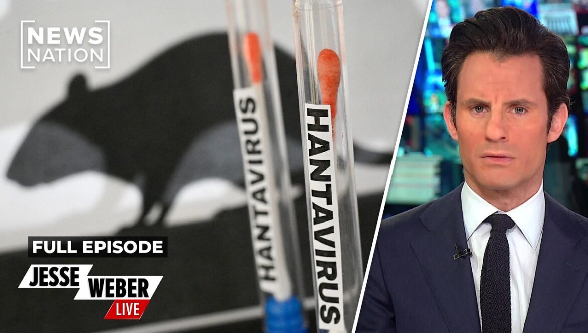 Hantavirus fears Growing as Disease Spreads | Jesse Weber Live…. 05-08-2026