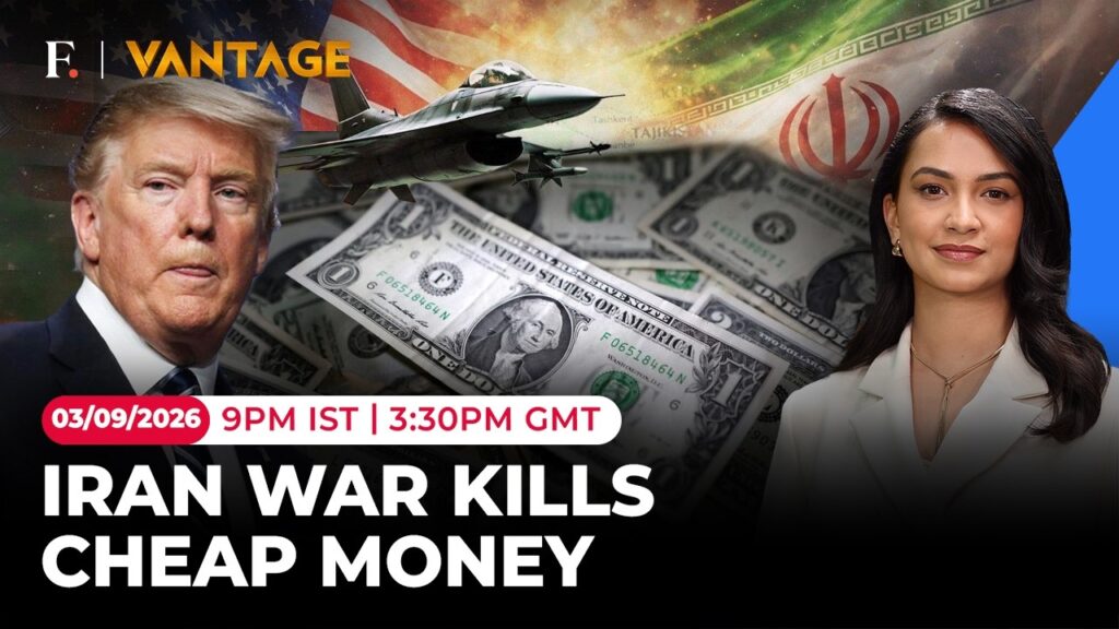 Iran U.S War is Killing Cheap Money., How Oil is Raising Global Borrowing Costs | Vantage…. 09-03-2026