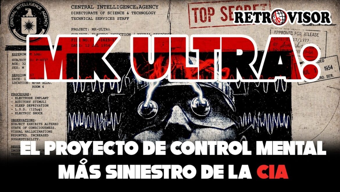 MK Ultra: El Proyecto de CONTROL MENTAL más SINIESTRO de la CIA || RETROVISOR…. 04-28-2026