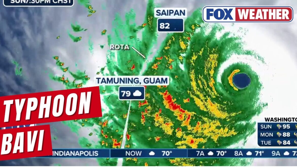 Super Typhoon Bavi Eyes Guam And Could Have Major Impacts…. 07-05-2026