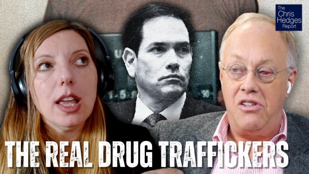 The Narco-Trafficking Elite Set to Run Venezuela with Maureen Tkacik | The Chris Hedges Report…. 01-07-2026