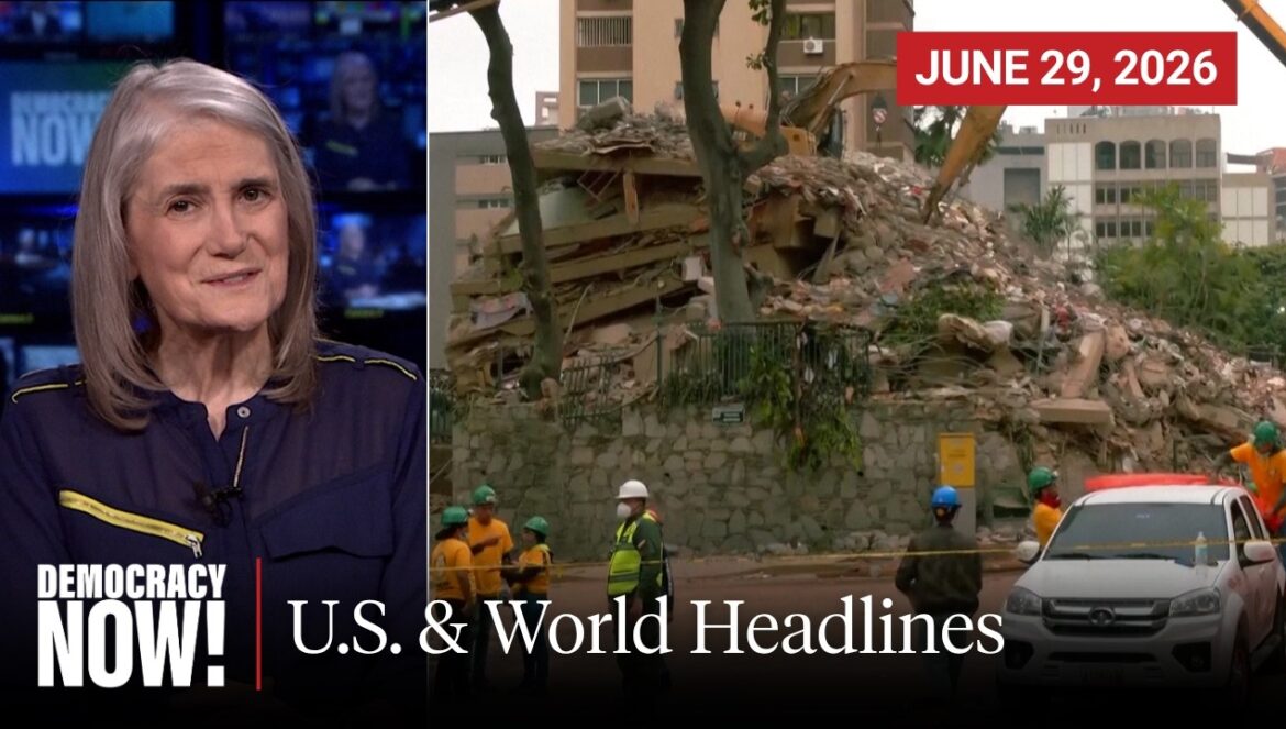 Top U.S. & World Headlines | June 29, 2026