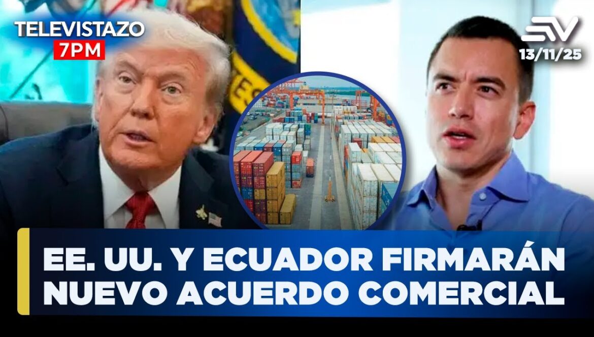 Trump y Noboa sellarán Acuerdo clave para impulsar Crecimiento Bilateral | Televistazo 7PM…. 11-12-2025