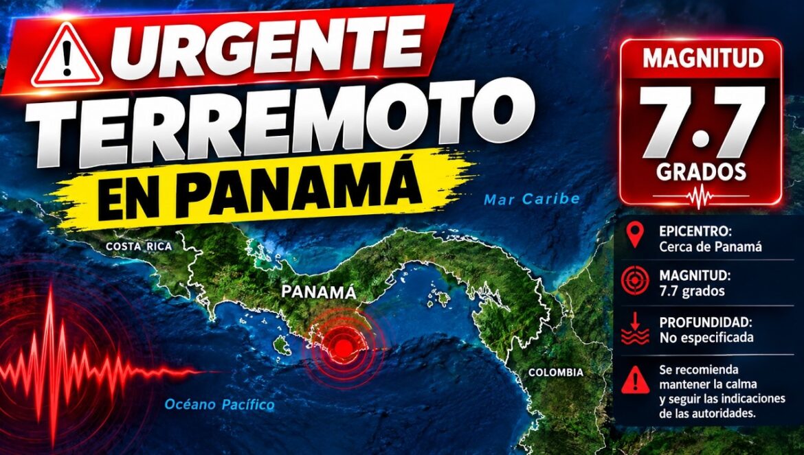 ÚLTIMA HORA! FUERTE TERREMOTO SACUDE PANAMÁ: REPORTES APUNTAN A UNA MAGNITUD DE 7.7 A 8.0…. 10-09-2026