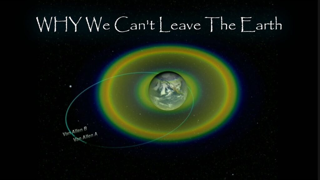 Why We Can’t Leave the Earth? Van Allen Radiation Belts Effect…. 02-25-2026
